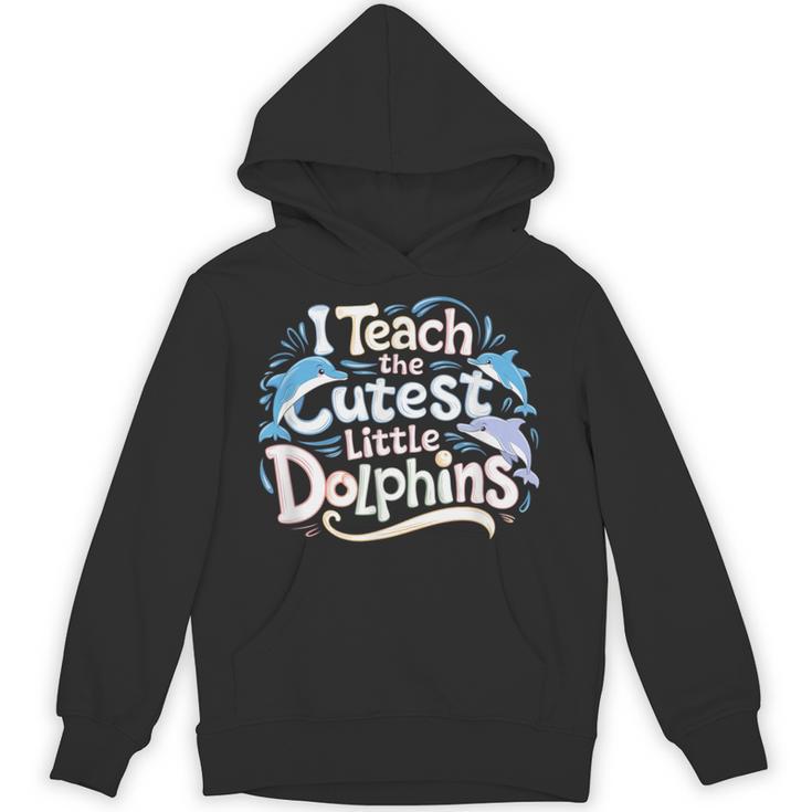I Teach The Cutest Little Dolphins Cute Animal Teacher Unisex Hoodie, trending gift