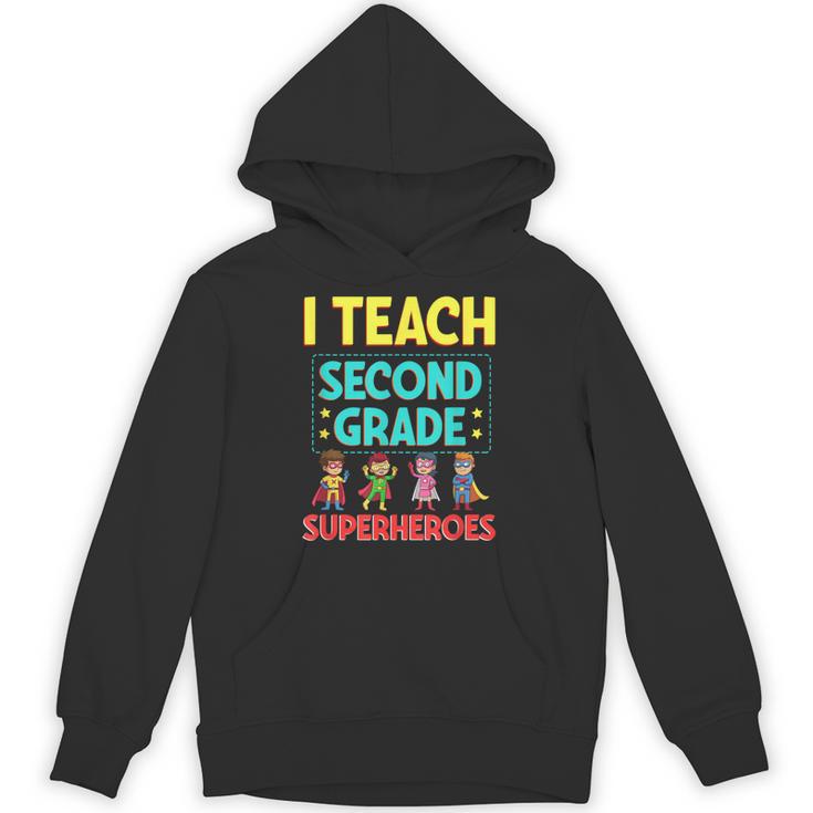 I Teach Second Grade Superheroes Teacher Superhero Unisex Hoodie