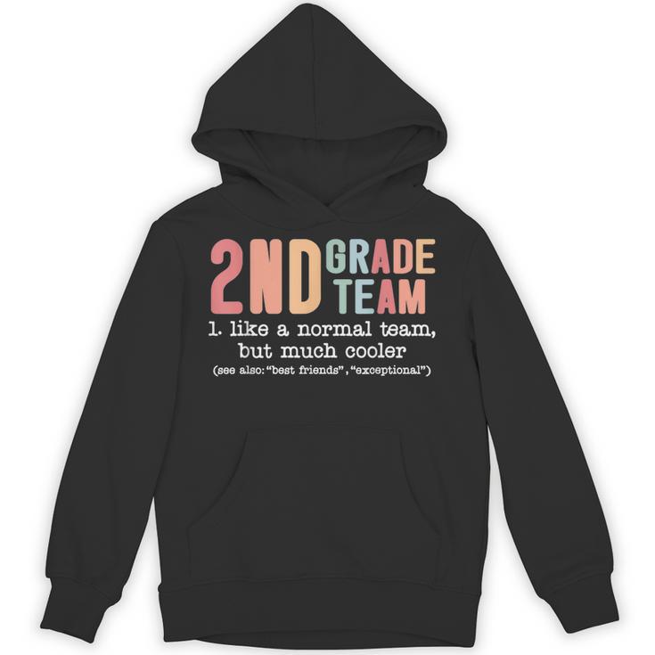Teacher 2ND Grade Team Like a Normal Team But Much Cooler Unisex Hoodie