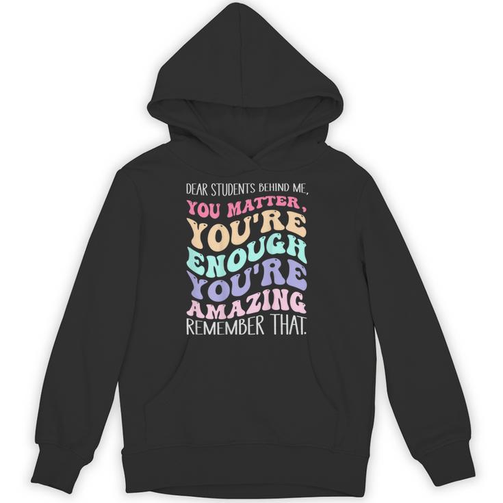 Teacher Dear Students Behind Me 1st Day Of School On Back Unisex Hoodie