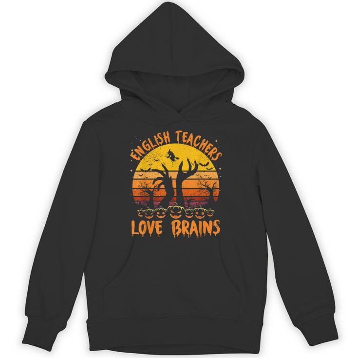 Teacher Halloween All English Teachers Love Brains Unisex Hoodie