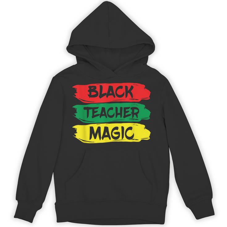 Teacher Magic Black History Month Educator For Men Women Unisex Hoodie