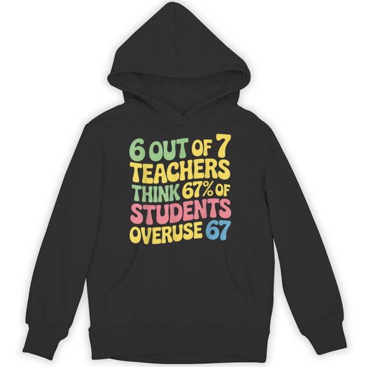 Teacher Overuse 67 Teacher Unisex Hoodie