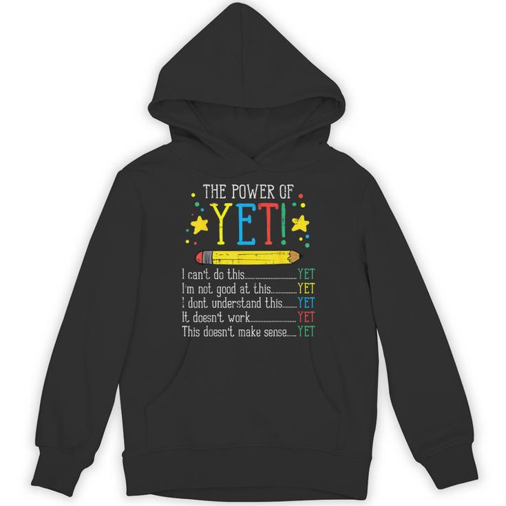 Teacher Power Of Yet Cant Do This Inspirational Women Men Unisex Hoodie
