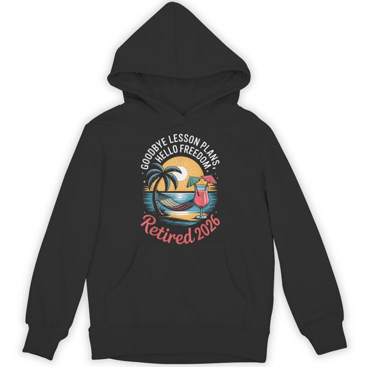 Teacher Retirement Shirts 2026 Goodbye Lesson Hello Freedom Unisex Hoodie