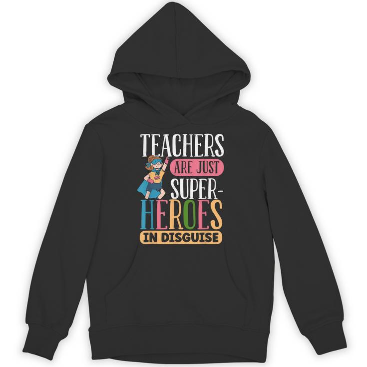 Teachers Are Just Superheroes In Disguise Back To School Unisex Hoodie