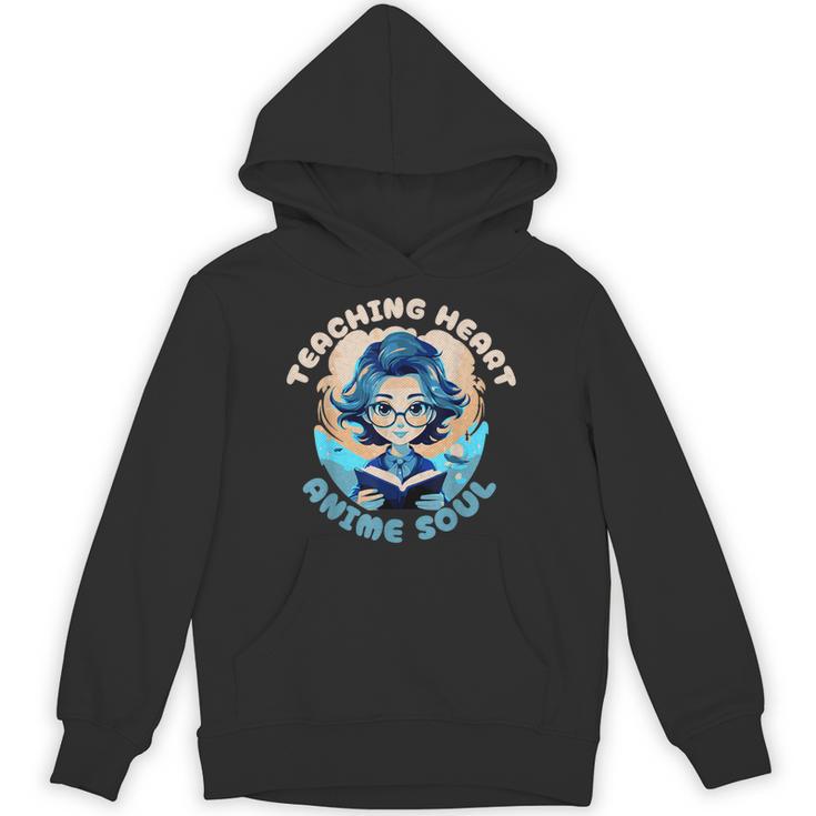Teaching Heart Anime Soul Teacher Otaku Manga Unisex Hoodie