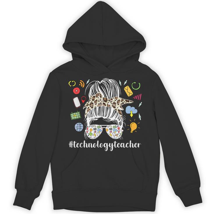 Technology Teacher Messy Bun Technology Teaching Unisex Hoodie