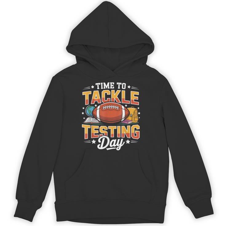 Test Day State Football Tackle Testing Day Sports Teacher Unisex Hoodie