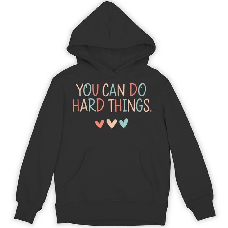 Test Day Teacher You Can Do Hard Things Heart Women Kids Unisex Hoodie