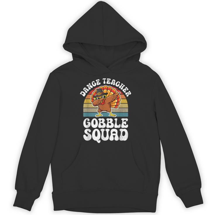 Thanksgiving Dance Teacher Gobble Squad Turkey Unisex Hoodie