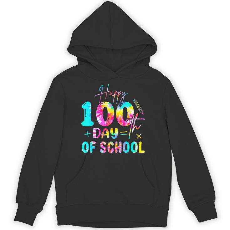 Tie Dye Happy 100th Day Of School Teacher Student 100 Days Unisex Hoodie