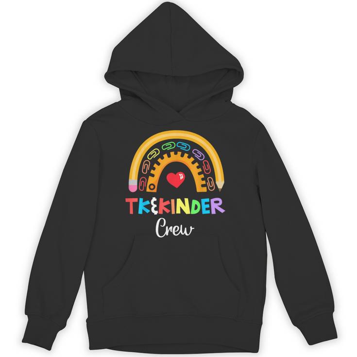 TK And Kinder Crew TK Teacher Transitional Kindergarten PreK Unisex Hoodie