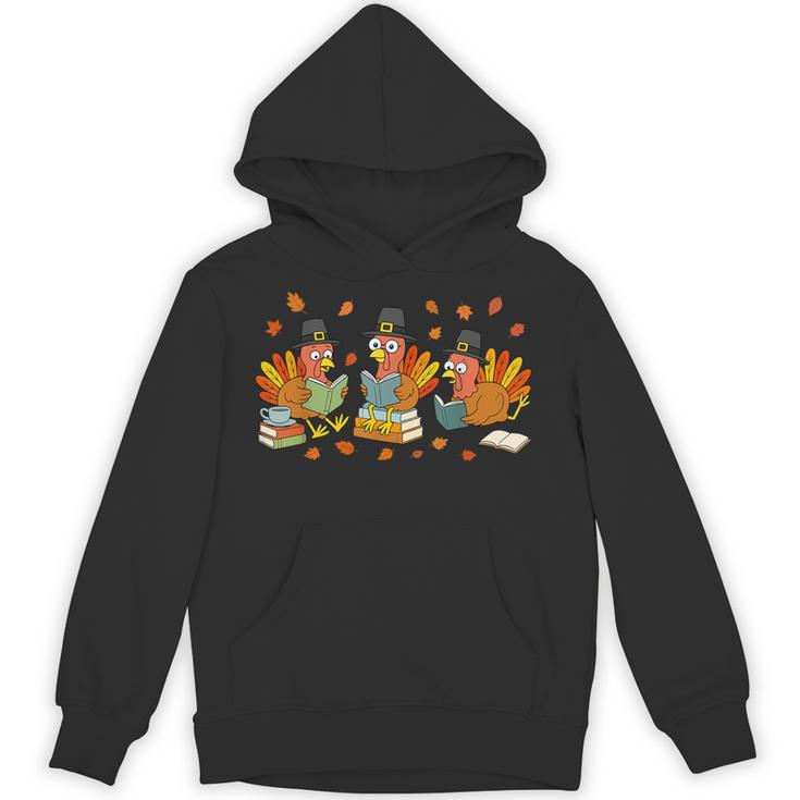 Turkey Reading Books Fall Thanksgiving Teacher Student Unisex Hoodie