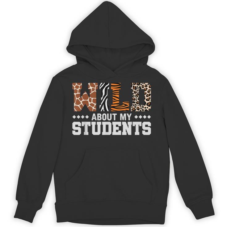 Wild About My Students Shirt Animals Teacher Unisex Hoodie