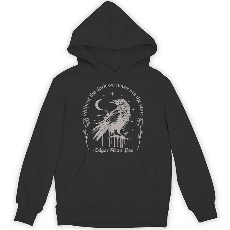 Without The Dark We Never See The Stars Teacher Unisex Hoodie