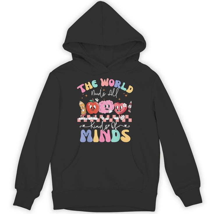 The World Needs All Kinds Of Minds Special Education Teacher Unisex Hoodie, trending gift The World Needs All Kinds Of Minds Special Education Teacher Unisex Hoodie, trending gift