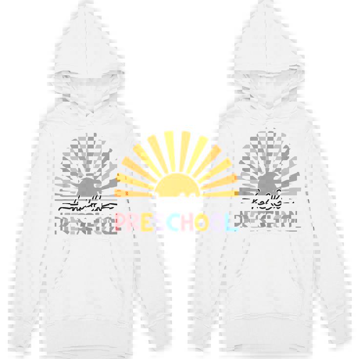 Back To School Hello Preschool For Kids Teacher Women Unisex Hoodie