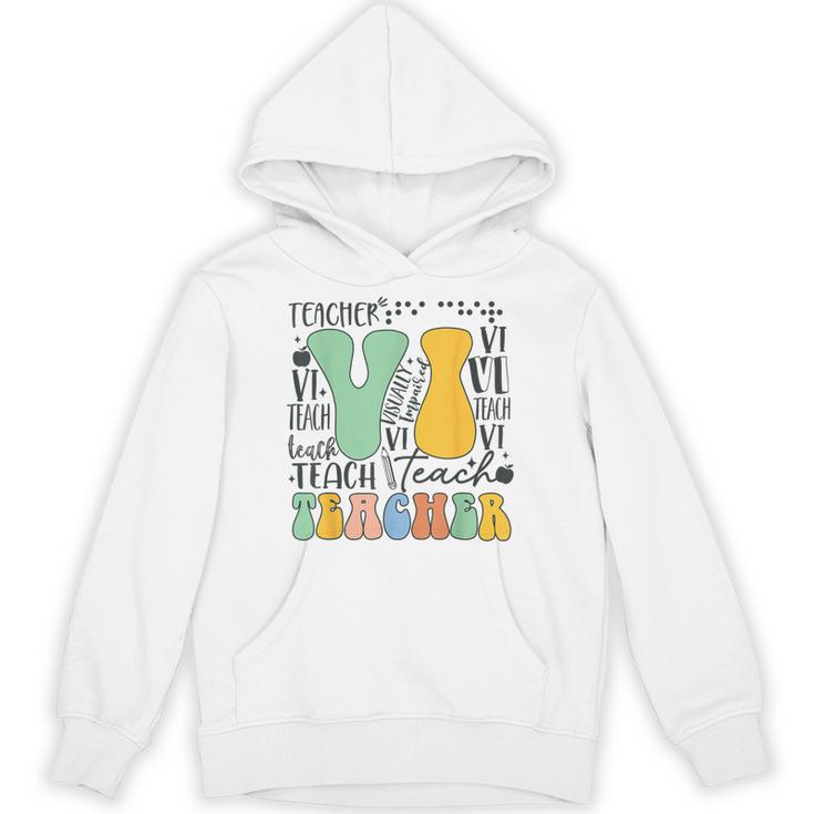 Braille Teacher Of The Visually Impaired Groovy VI Teacher Unisex Hoodie