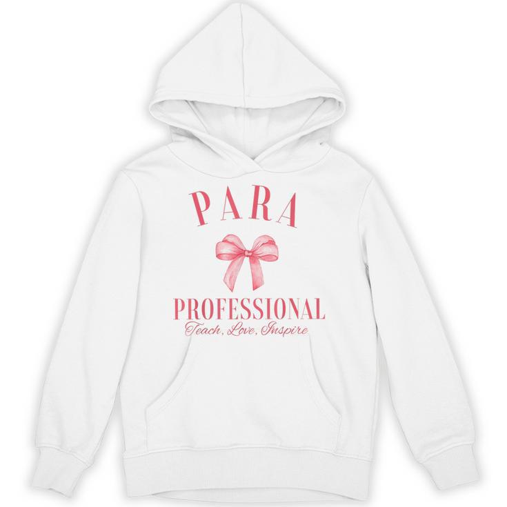 Coquette Bow Paraprofessional School Para Squad Teacher Aide Unisex Hoodie
