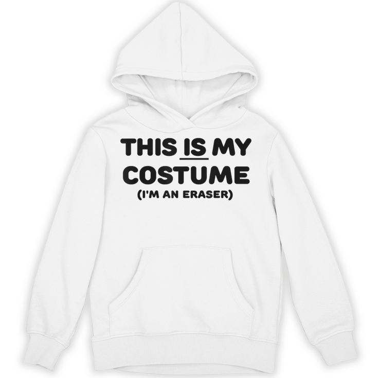 THIS IS MY COSTUME Eraser Teacher Halloween Costume Unisex Hoodie