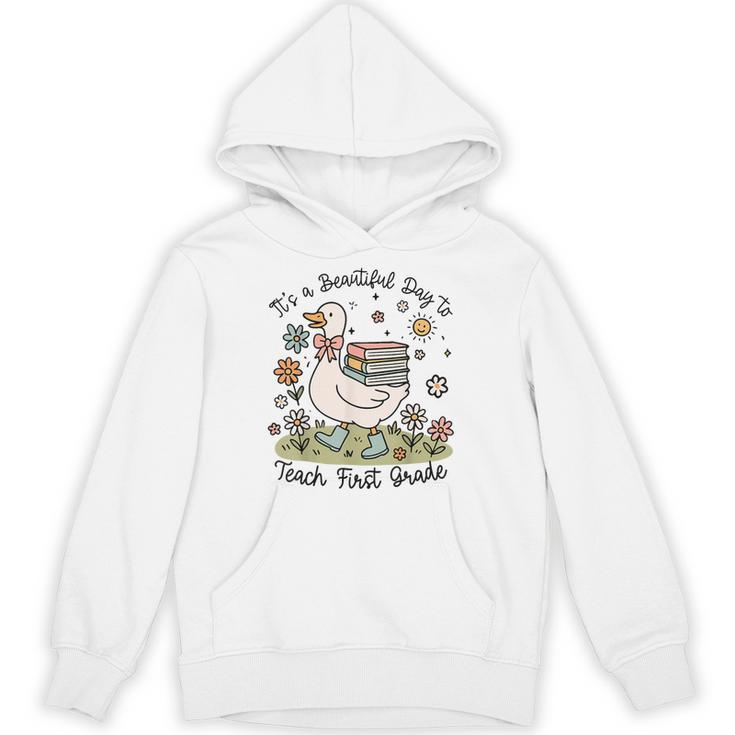 Cute Goose It's A Beautiful Day To Teach 1st Grade Teacher Unisex Hoodie