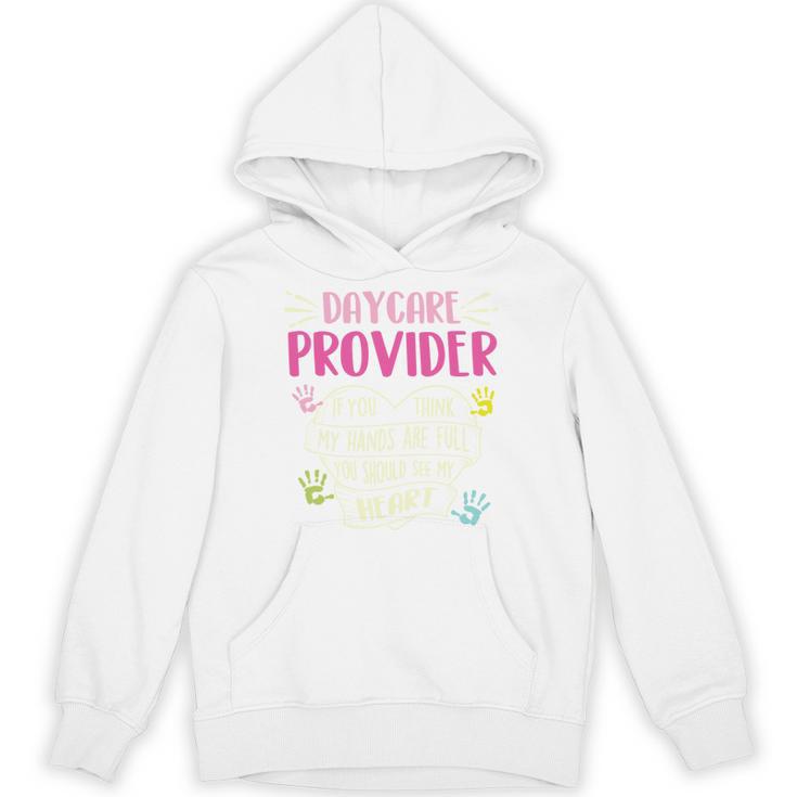 Full Heart Daycare Provider Nanny Au Pair Pre-K Teacher Unisex Hoodie