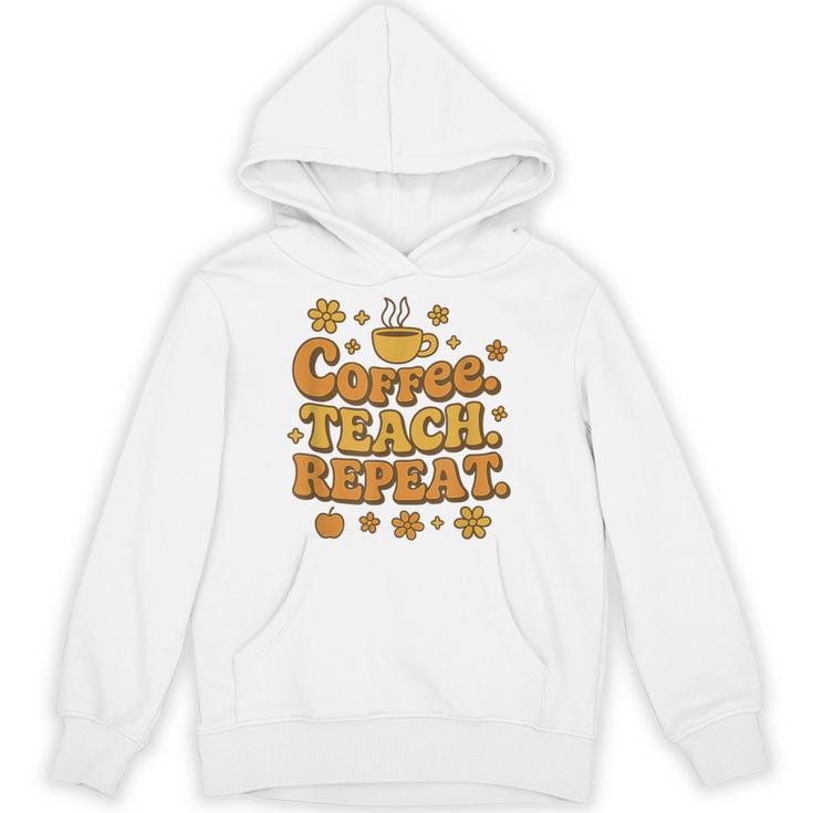 Groovy Coffee Teach Repeat Retro Teacher Unisex Hoodie