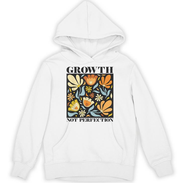 Growth Not Perfection Abstract Florals SPED Teacher Unisex Hoodie