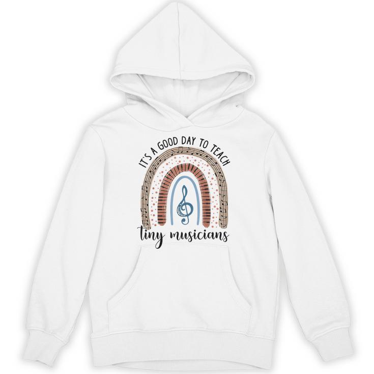 Its A Good Day To Teach Tiny Musicians Music Teacher Rainbow Unisex Hoodie