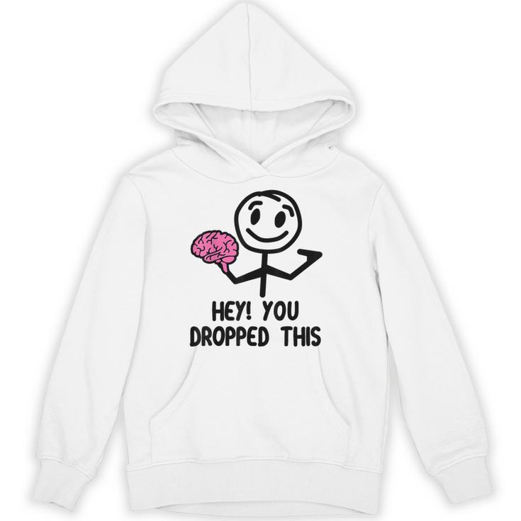 Nerdy Hey You Dropped This Brain Math Teacher Unisex Hoodie
