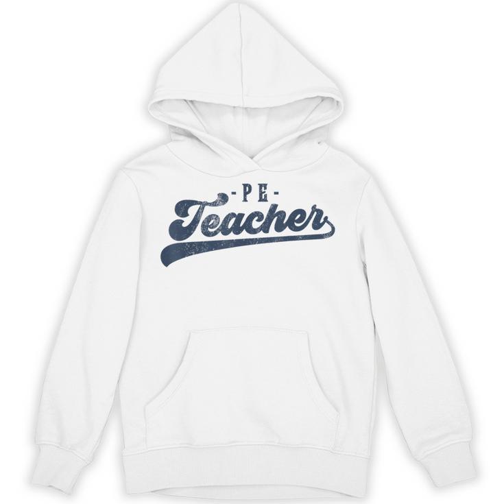 PE Teacher Cute Vintage Graphic Physical Education Teacher Unisex Hoodie