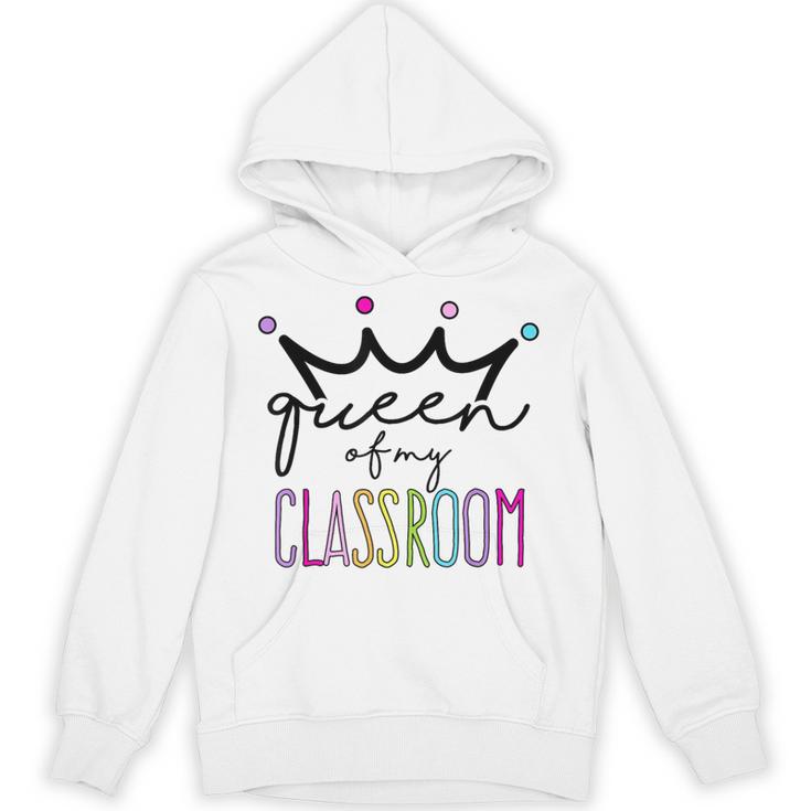 Queen Of My Classroom Colorful Teacher For Men Women Unisex Hoodie