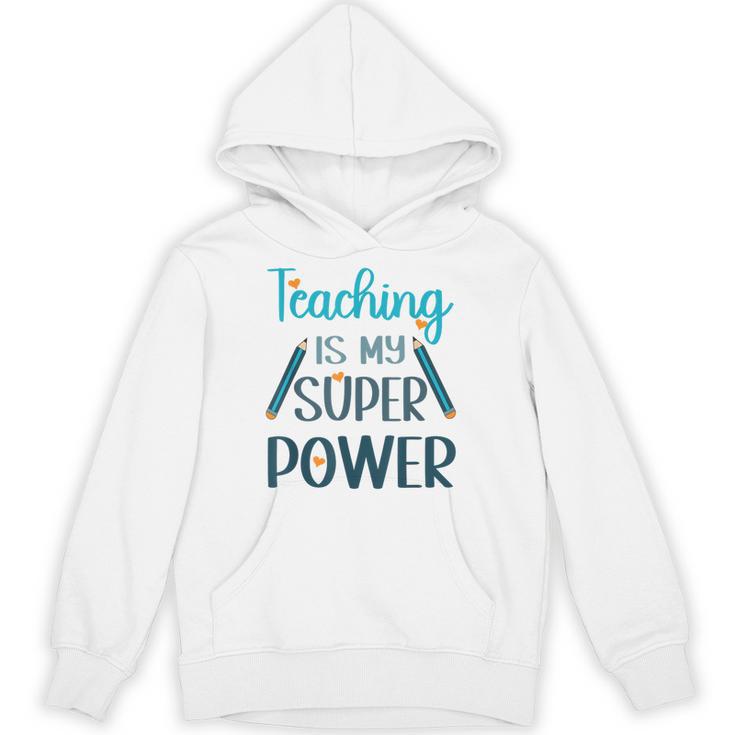 Retro Groovy Teaching Is My Super Power Teacher's Present Men Women Unisex Hoodie