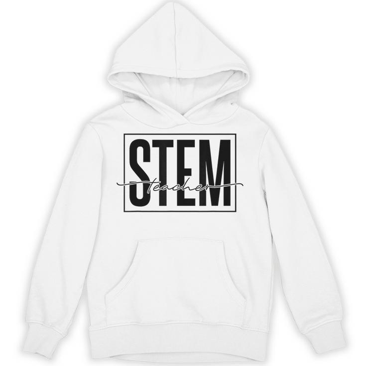 Stem Teacher Science Technology Engineering Math Teachers Unisex Hoodie