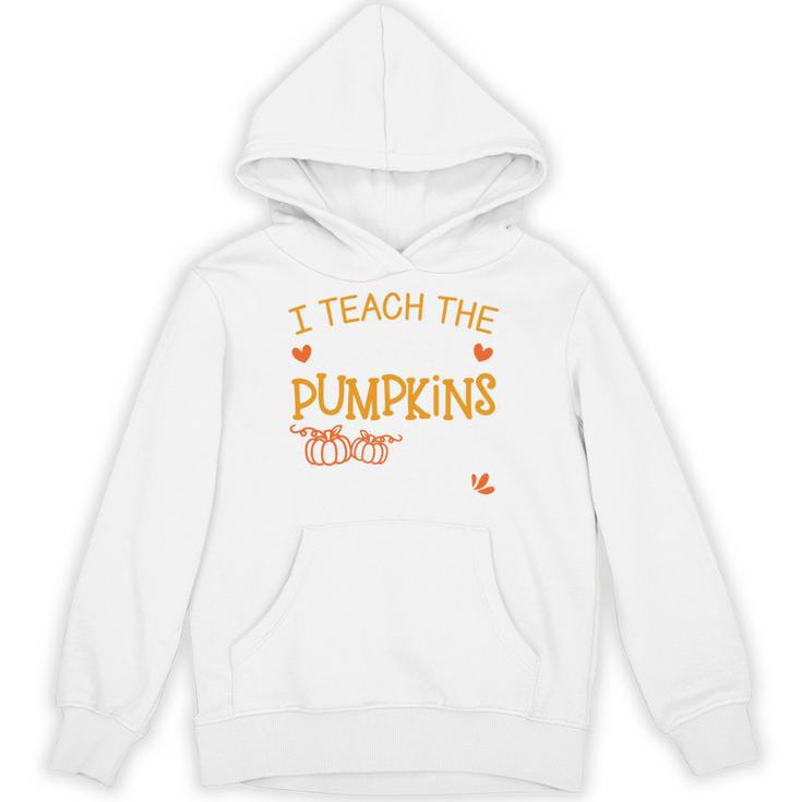 I Teach The Cutest Pumpkins In The Patch Shirt Teacher Unisex Hoodie