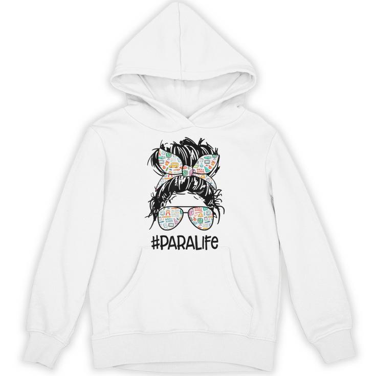 Teacher Para Life Tee Paraprofessional Cute Messy Bun Unisex Hoodie