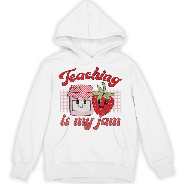 Teaching Is My Jam Cute Strawberry For Women Teachers Unisex Hoodie