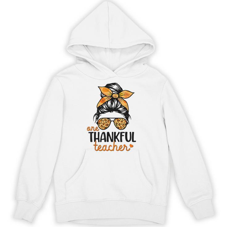 Thanksgiving Shirt Teacher Women Messy Bun Thankful Teacher Unisex Hoodie