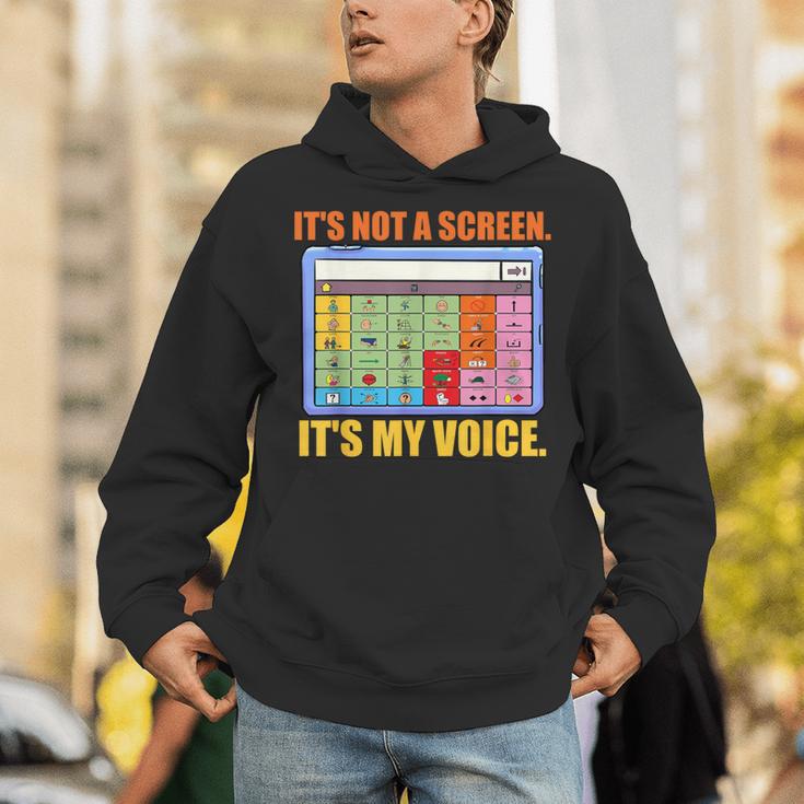 AAC Awareness AAC Teacher It's Not A Screen It's My Voice Men Women Unisex Hoodie, funny gift