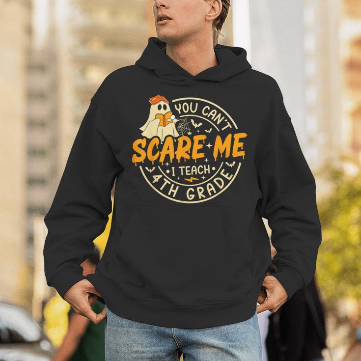 You Can't Scare Me I Teach 4th Grade Teacher Halloween Ghost Unisex Hoodie, 4th Grade Teacher Hoodies, funny gift You Can't Scare Me I Teach 4th Grade Teacher Halloween Ghost Unisex Hoodie, 4th Grade Teacher Hoodies, funny gift