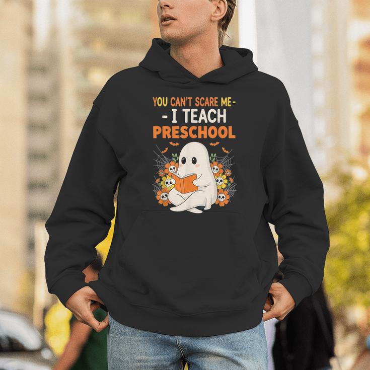 You Cant Scare Me I Teach Preschool Halloween Teacher Unisex Hoodie, funny gift