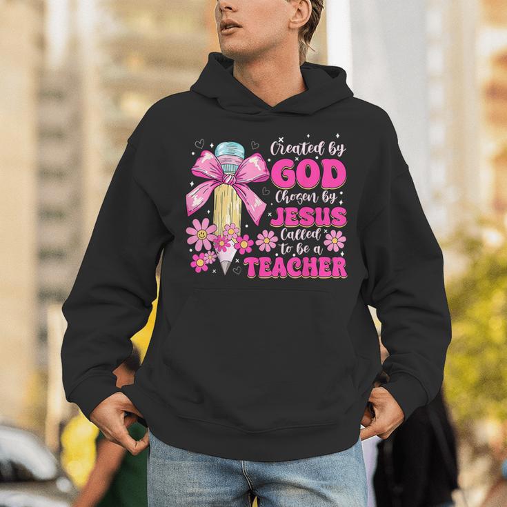 Created By God Called To Teacher Jesus Christian Teacher Unisex Hoodie, funny gift