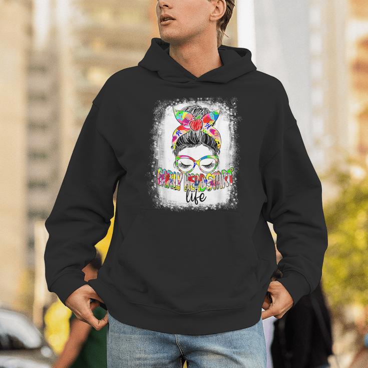 Early Head Start Life Messy Bun Back To School Teacher Women Unisex Hoodie, funny gift Early Head Start Life Messy Bun Back To School Teacher Women Unisex Hoodie, funny gift