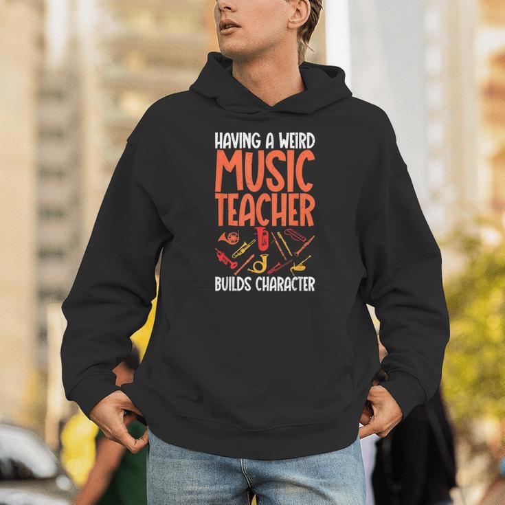Having a Weird Music Teacher Builds Character Music Teacher Unisex Hoodie, funny gift Having a Weird Music Teacher Builds Character Music Teacher Unisex Hoodie, funny gift