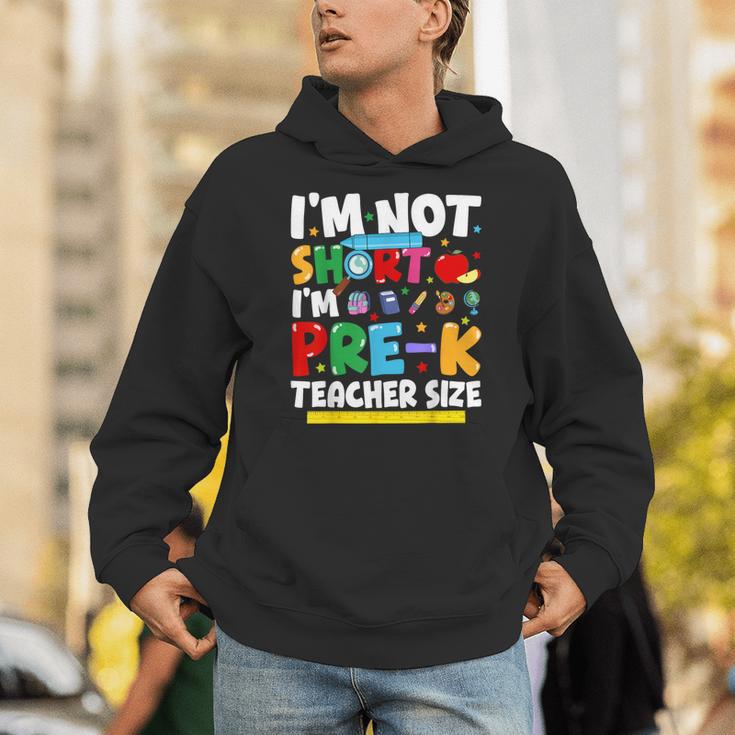 I'm Not Short I'm Pre-K Teacher Size Back To School Teacher Unisex Hoodie, funny gift I'm Not Short I'm Pre-K Teacher Size Back To School Teacher Unisex Hoodie, funny gift