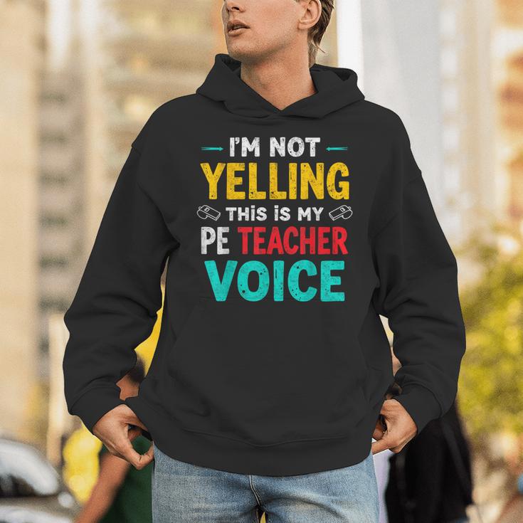 I’m Not Yelling This Is My PE School Teacher Voice I Teach Unisex Hoodie, Pe Teacher Hoodies, funny gift I’m Not Yelling This Is My PE School Teacher Voice I Teach Unisex Hoodie, Pe Teacher Hoodies, funny gift