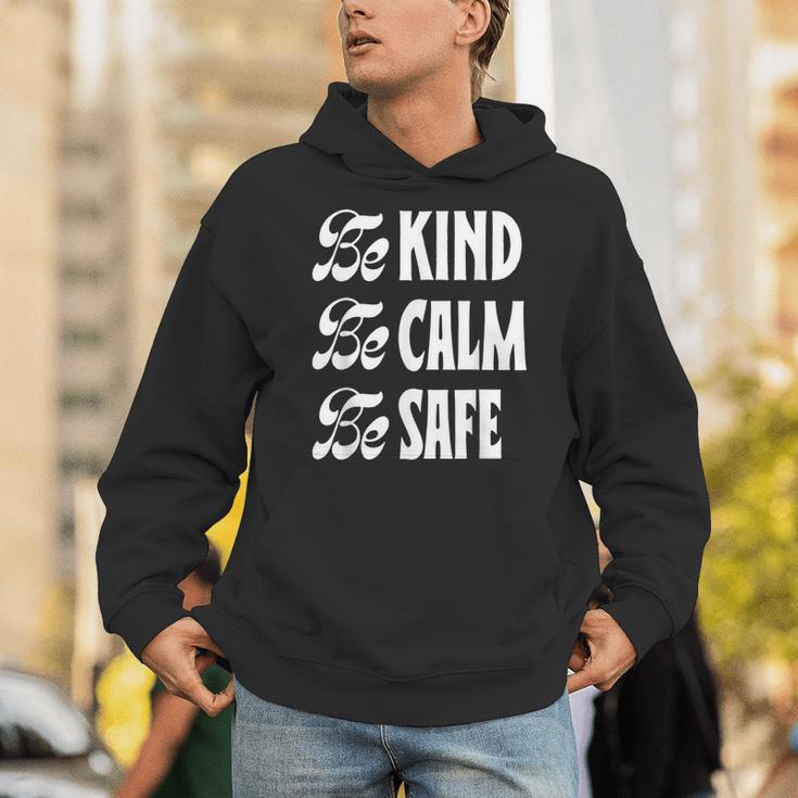 Be Kind Be Calm Be Safe Awareness For Teachers For Men Women Kids Unisex Hoodie, funny gift Be Kind Be Calm Be Safe Awareness For Teachers For Men Women Kids Unisex Hoodie, funny gift