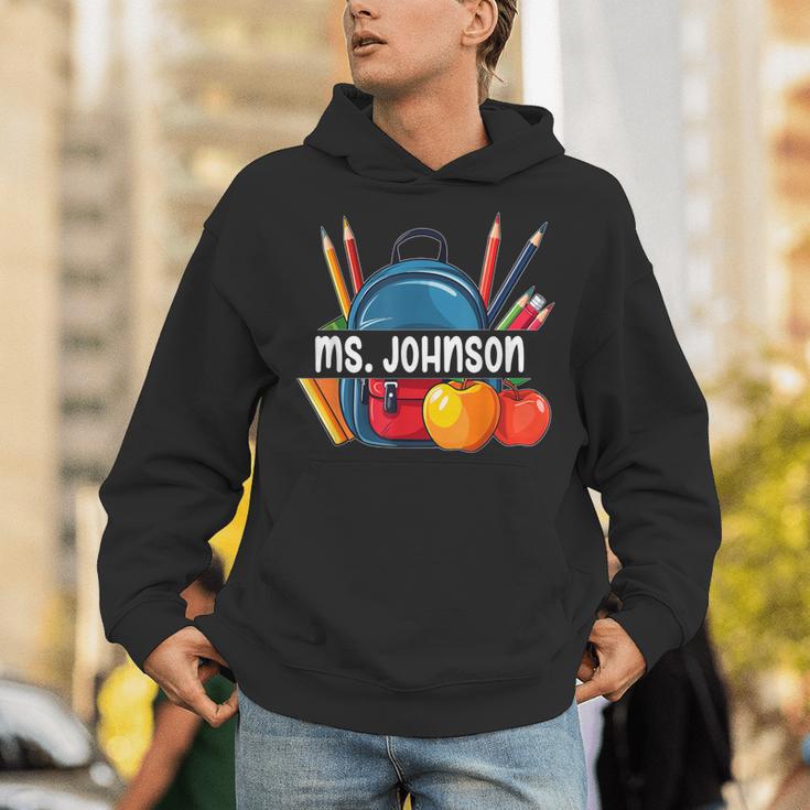 Ms Johnson Personalized Name Back To School Teacher For Men Women Kids Unisex Hoodie, funny gift