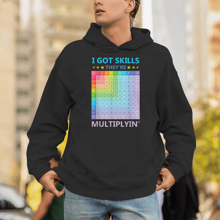 I Got Skills They'Re Multiplying Math Teacher Students Unisex Hoodie, funny gift I Got Skills They'Re Multiplying Math Teacher Students Unisex Hoodie, funny gift